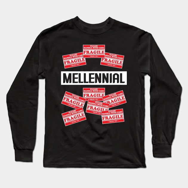 Millennial Fragile Funny Halloween Long Sleeve T-Shirt by NiceTeeBroo